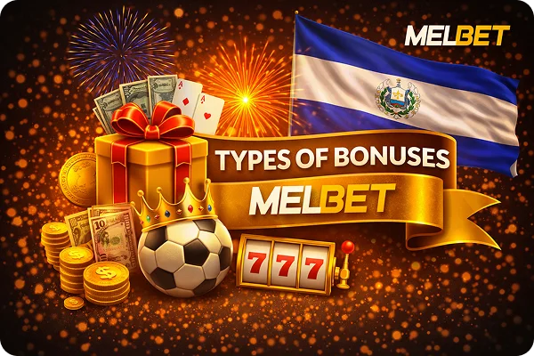Types of Melbet Bonuses 